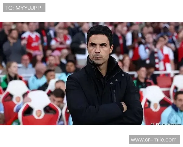 阿尔特塔谈基米希言论强调战术对比赛结果的重要性